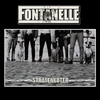 FONTANELLE "Straßenköter" LP