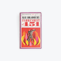 Fahrenheit 451 by Ray Bradbury