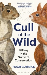 Cull of the Wild: Killing in the Name of Conservation