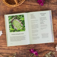 Image 3 of The Forager's Almanac: A year of sustainable foraging, wildcraft and recipes