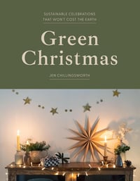 Image 1 of Green Christmas: Sustainable Celebrations that Won’t Cost the Earth