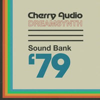 Cherry Audio Dreamsynth - Sound Bank '79