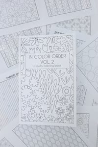 Image 4 of In Color Order Vol 2 - A Quilty Coloring Book