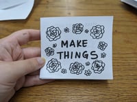 Image 1 of Make Things Zine