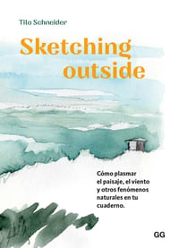 Image 1 of Sketching outside Un libro de Tilo Schneider