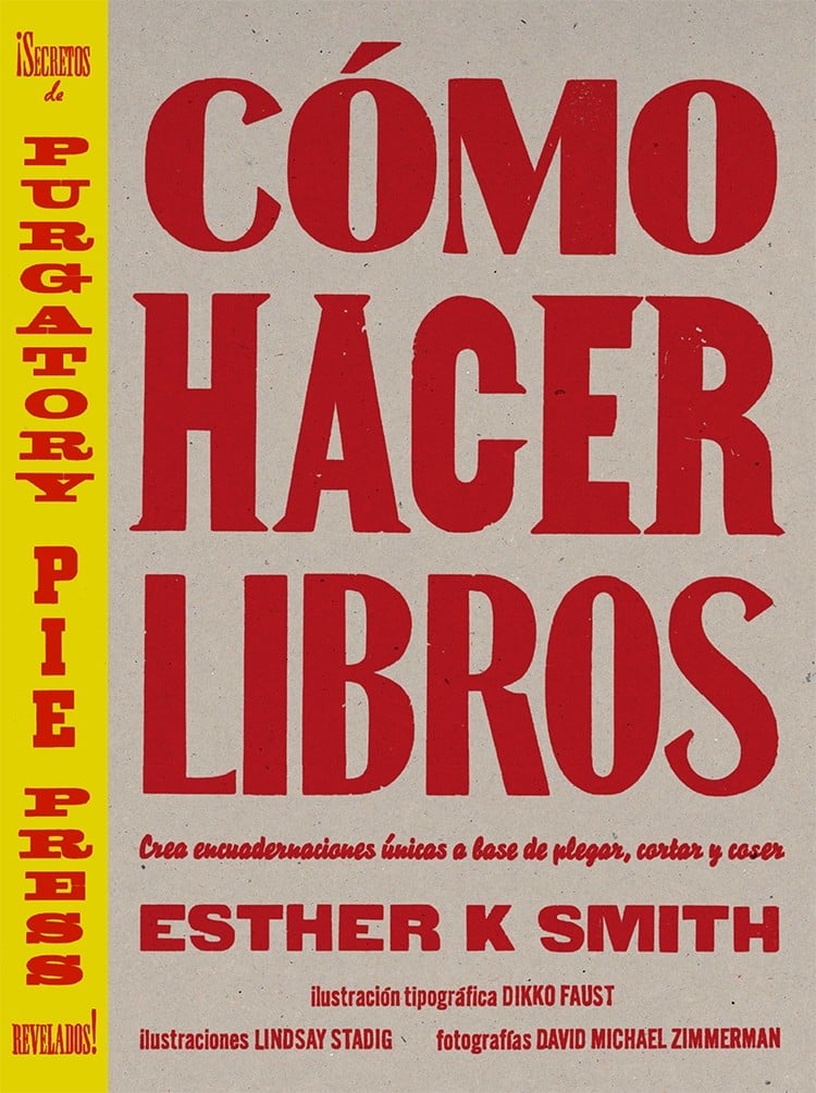 Image of Cómo hacer libros Crea encuadernaciones únicas a base de plegar, cortar y coser 