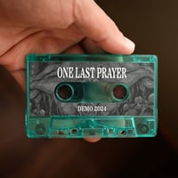 Image 4 of One Last Prayer - “Demo 2024” Cassette Tape