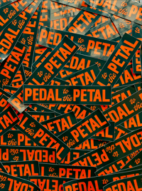 Pedal To The Petal Bumper Sticker