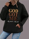 God Got Me ~Hoodie 