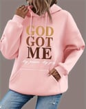 God Got Me ~Hoodie 