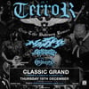 [OFFLINE – TICKETS AVAILABLE AT DOOR] TERROR & NASTY at Classic Grand, Glasgow [19 December 2024]
