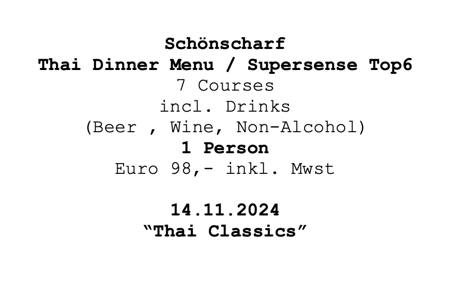 Image of Schönscharf Dinner " The Classics" @ Supersense Top 6 am 14.11.24. 1 Person