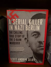 A Serial Killer in Nazi Berlin