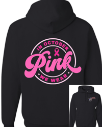 Image 1 of October Awareness Pink Hoodie
