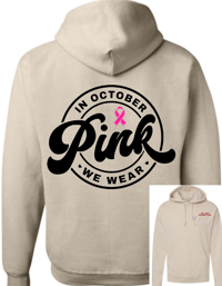 Image 3 of October Awareness Pink Hoodie