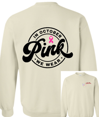 Image 1 of October Awareness Pink Crewneck
