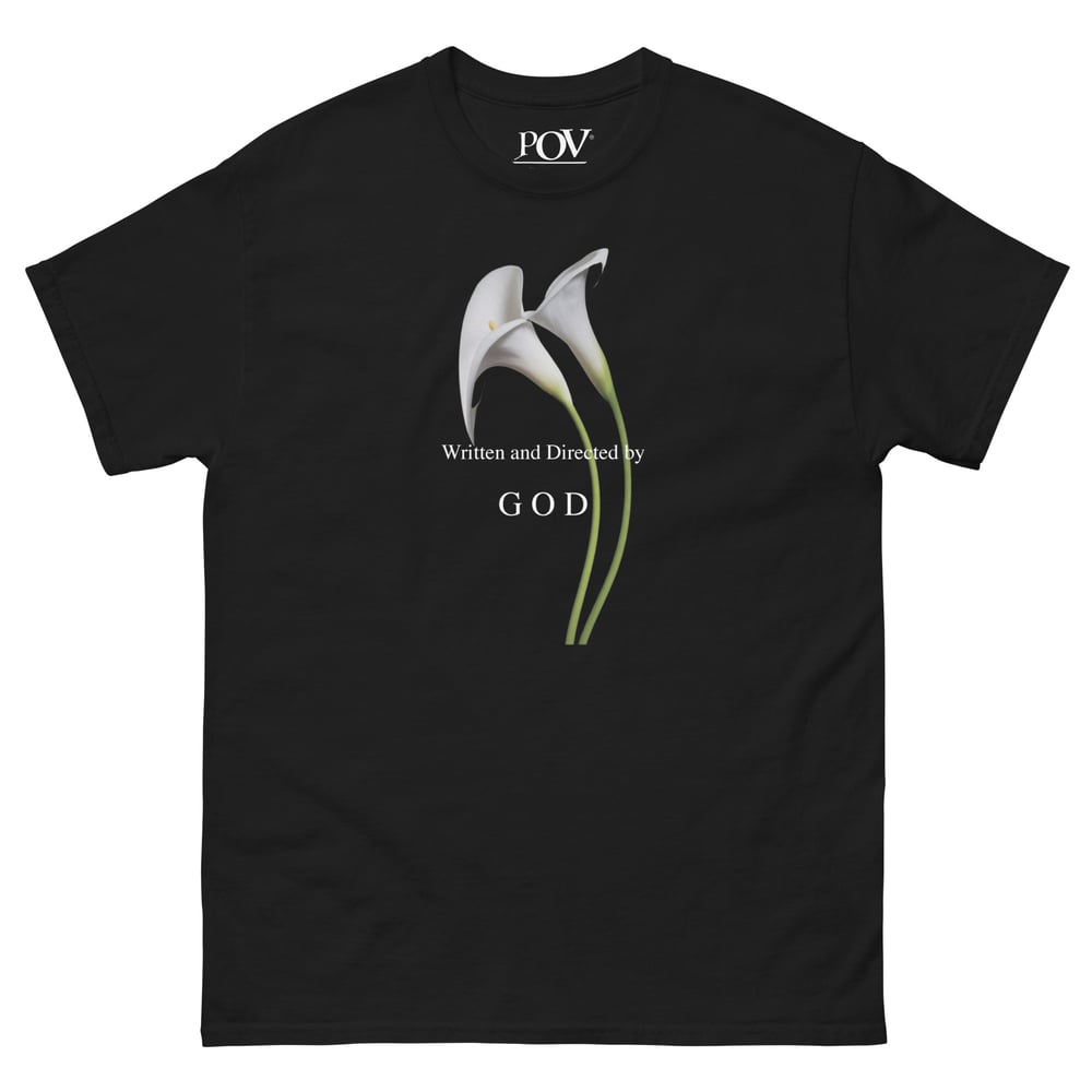 WRITTEN AND DIRECTED BY GOD t-shirt