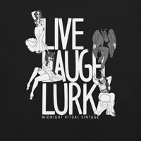 Image 3 of Live, Laugh, Lurk Tee