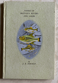 Image 1 of Fishes of Britain's Rivers and Lakes