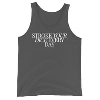 Image 3 of Stroke Dick Every Day Tank Top