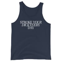 Image 2 of Stroke Dick Every Day Tank Top