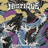 Image 1 of Mystique - Face Your Fate LP *PREORDER*