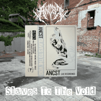 Image 3 of ANCST - “Slaves to the Void”