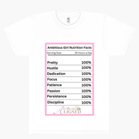 Ambitious Girl Nutrition Facts Tee