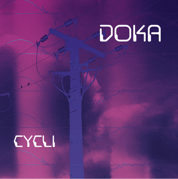 Image of DOKA - CYCLI LP (2024)