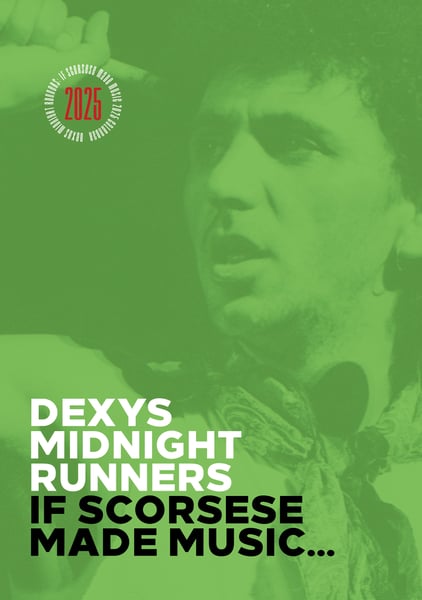 Image of NEW! Dexys Midnight Runners If Scorsese Made Music 2025 A5 Calendar