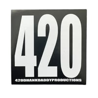 420 Dhank Daddy Sticker