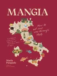 Mangia - How to eat your way through Italy (Australia only)