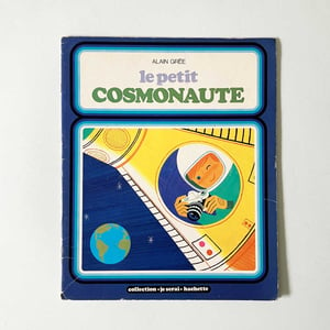 Image of Le petit cosmonaute Hachette années 70