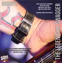 Image 2 of The Legendary Swagger "Stand/Goodbye" 7" (Sioux) White Vinyl