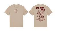 "WE RUN RIOT" Shirt