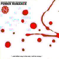 NAVICON TORTURE TECHNOLOGIES – POWER ROMANCE (CRANIAL FRACTURE RECORDINGS)