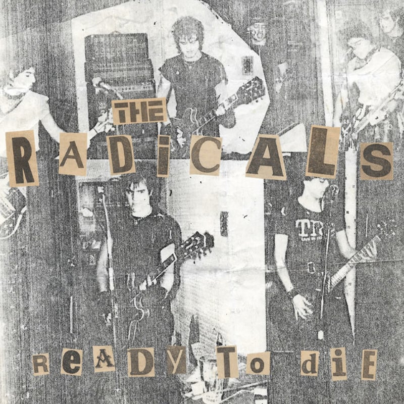 Image of The Radicals - "Ready To Die" 7" (1981)