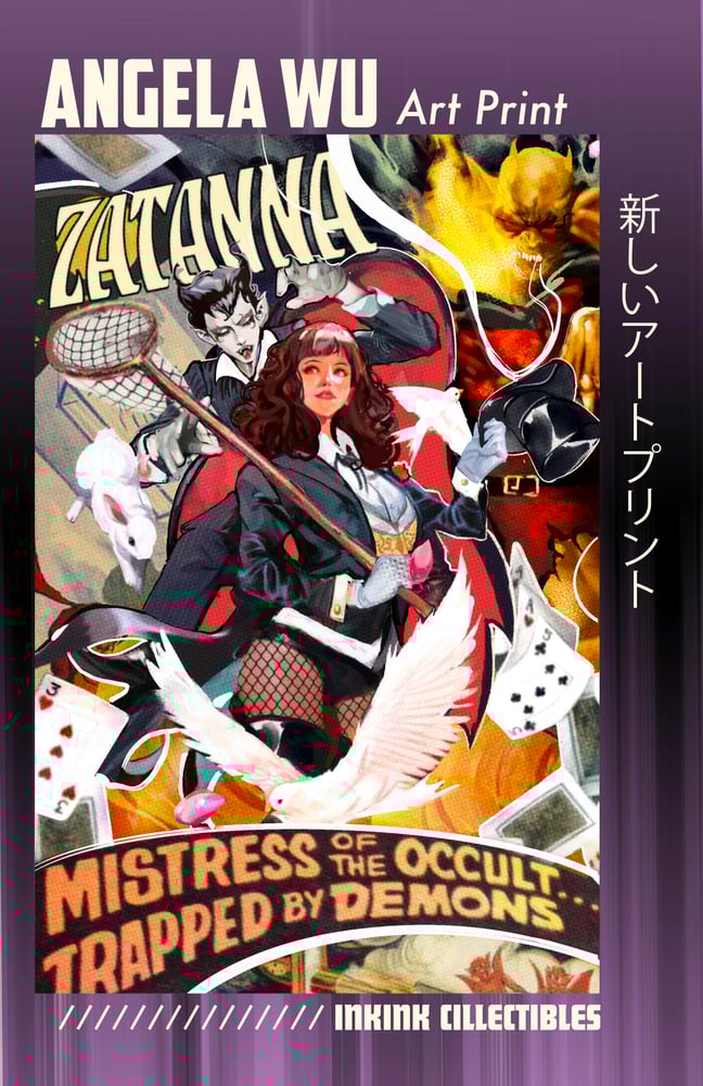 Image of  Zatanna Mistress of the Occult // Angela Wu