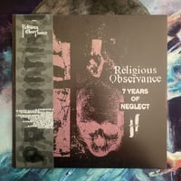 Religious Observance "7 Years of Neglect" LP