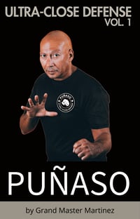 THE ART OF ULTRA-CLOSE QUARTER'S DEFENSE VOL. 1