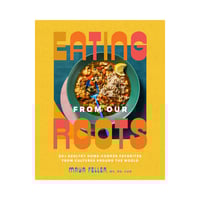 Image 1 of Eating from Our Roots by Maya Feller 