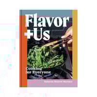 Image 1 of Flavor+Us: Cooking for Everyone [A Cookbook] by Rahanna Bisseret Martinez