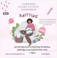 Image 1 of Axbridge learn to knit workshop Tuesday October 29 th 7-9pm