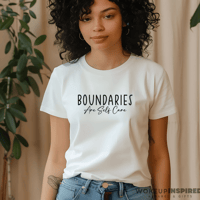 Boundaries Are Self Care (Tee)