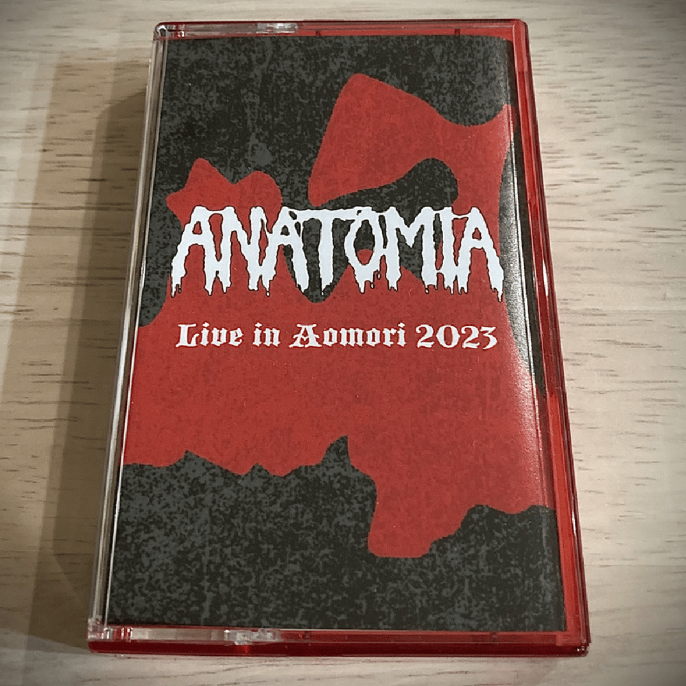 ANATOMIA "Live in Aomori" CS