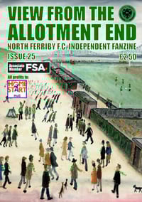 View from the Allotment End - Issue 25