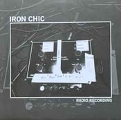 Image of Iron Chic - Radio Recording 12" WHITE Vinyl