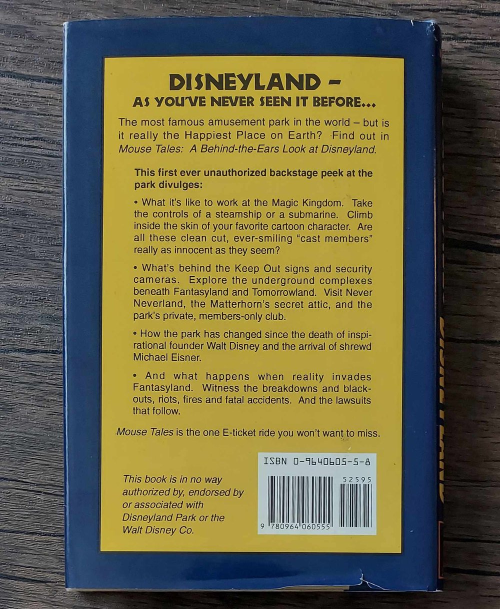 Mouse Tales: A Behind-The-Ears Look at Disneyland, by David Koenig