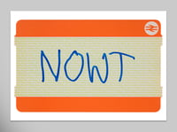 Image 2 of NOWT PRINT