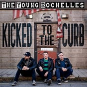 Image of The Young Rochelles - Kicked To The Curb LP (splatter) 
